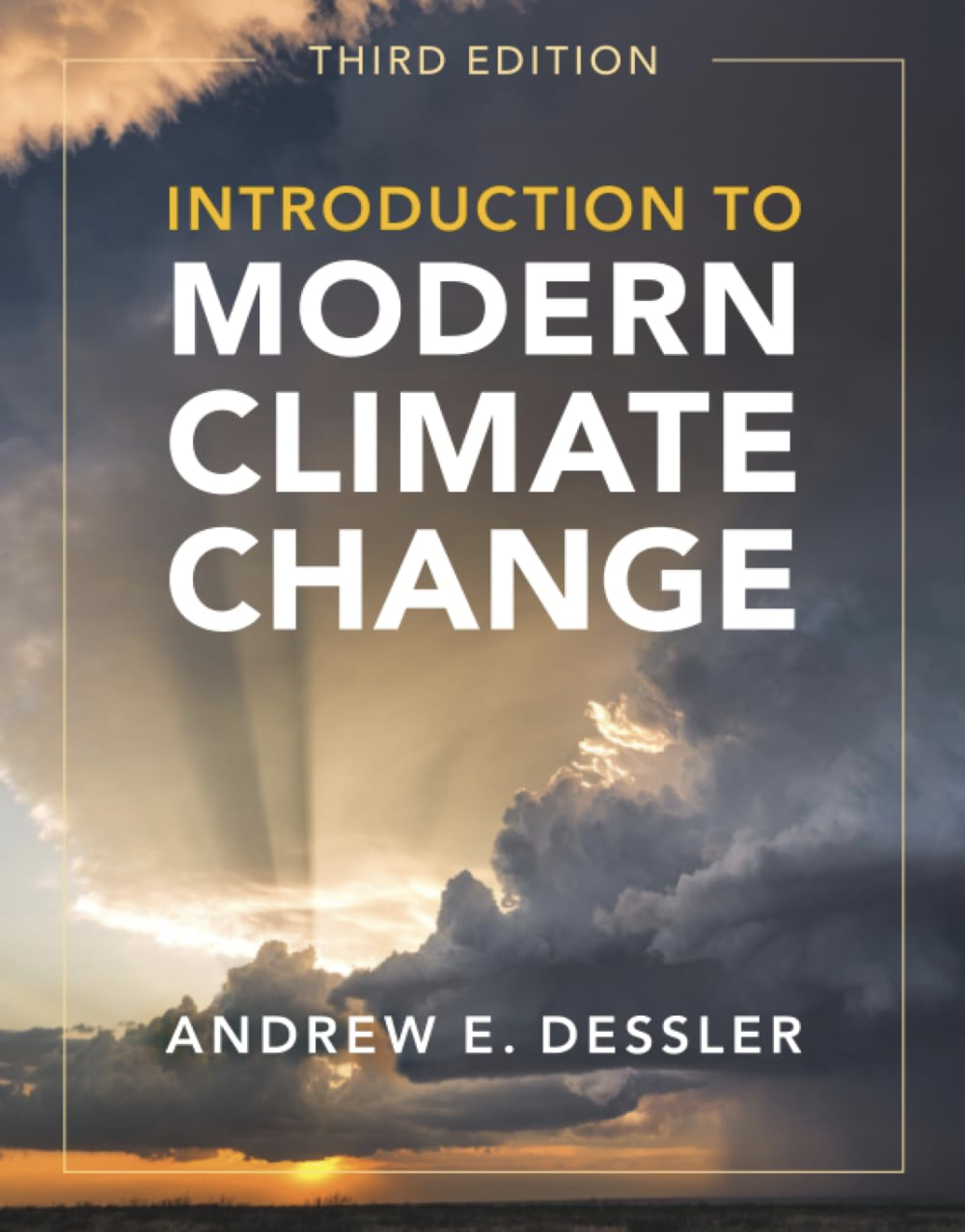 Cover of Introduction to Modern Climate Change, third edition, by Andrew E. Dessler